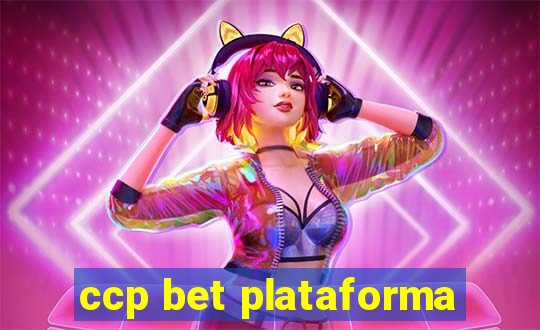 ccp bet plataforma